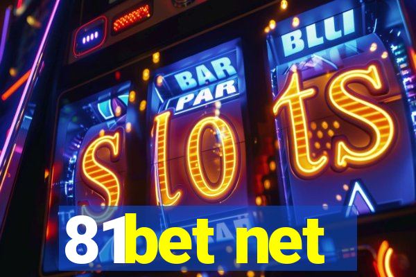 81bet net